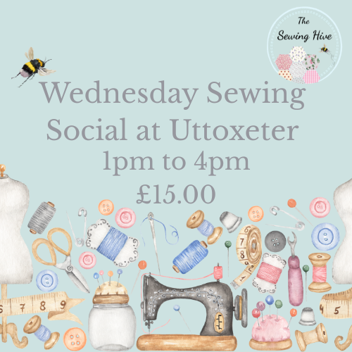 Wednesday Sewing Social, Uttoxeter